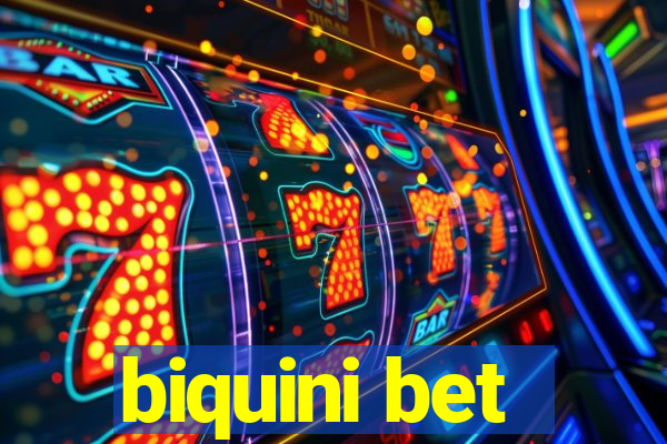 biquini bet